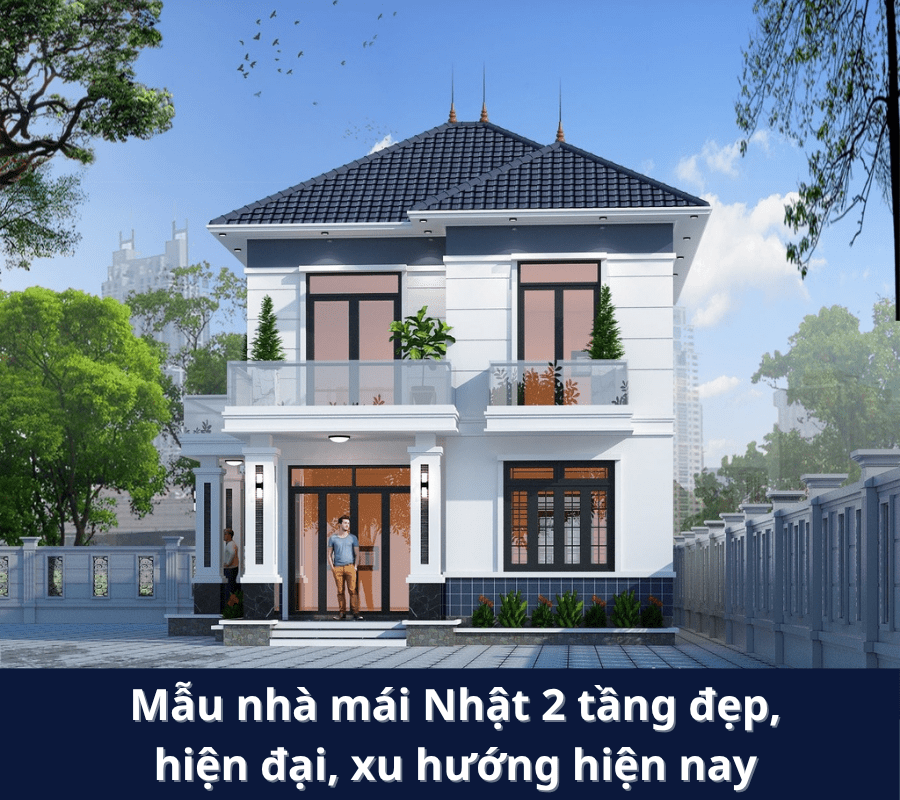 Nhà mái Nhật 2 tầng đẹp, xu hướng hiện nay